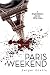 Search : Paris Weekend: A Spy Novel (Enigma Thrillers)