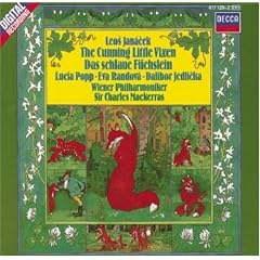 Leos Jan�cek: The Cunning Little Vixen - Lucia Popp / Eva Randov� / Dalibor Jedlicka / Vienna Philharmonic / Vienna State Opera Chorus / Sir Charles Mackerras