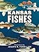 Kansas Fishes