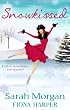 Snowkissed! (Mills & Boon M&B)