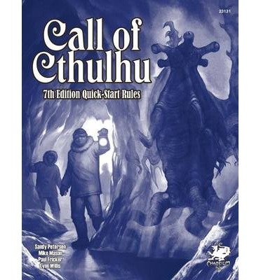 [ CALL OF CTHULHU 7TH ED. QUICKSTART ] By Petersen, Sandy ( Author) 2013 [ Paperback ]