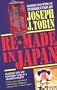 Re-Made in Japan: Everyday Life and Consumer Taste in a Changing Society