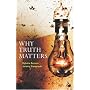 Why Truth Matters