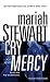 Cry Mercy: A Mercy Street Novel (Mercy Street Novels) width=