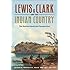 Lewis and Clark and the Indian Country: The Native American Perspective