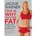 This Is Why You're Fat (and How To Get Thin Forever): Eat More, Cheat More, Lose More--and Keep The Weight Off