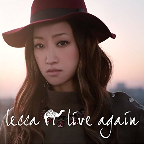 live again lecca