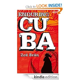Enduring Cuba (Travel Literature)