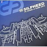 「SILPHEED」~PC SOUND of GAME ARTS~[GAME SOUND LEGEND SERIES]