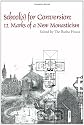 School(s) for Conversion: 12 Marks of a New Monasticism (New Monastic Library: Resources for Radical Discipleship)