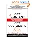 Get Content Get Customers: Turn Prospects into Buyers with Content Marketing