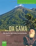 Produkt-Bild: Vasco da Gama: Die Suche nach den Gew&uuml;rzinseln