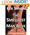 THE SMELLIEST MAN ALIVE -More Love That Sucks