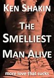 Produkt-Bild: THE SMELLIEST MAN ALIVE -More Love That Sucks (Love Sucks)