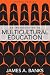 Introduction to Multicultural Education, An (4th Edition)