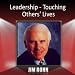 Leadership - Touching Others' Lives