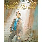 with books and bricks how booker t washington built a school