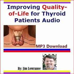 Improving Quality-of-Life for Thyroid Patients Audio