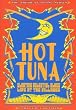 Hot Tuna - Electric Celestial Blues Live at the Fillmore