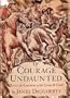 Of Courage Undaunted: Across the Continent with Lewis and Clark