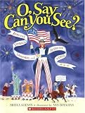 Buy : O, Say Can You See? Americas Symbols, Landmarks, And Important Words