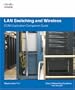 LAN Switching and Wireless, CCNA Exploration Companion Guide
