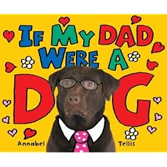 If My Dad Were a Dog