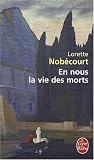 En nous la vie des morts