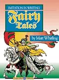  : Imitation in Writing: Fairy Tales (Logos School Materials)