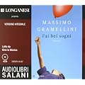 Fai bei sogni. Ediz. integrale. Audiolibro. 4 CD Audio
