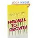 Farewell to Growth