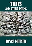  : Trees and Other Poems