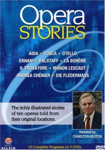 CD-Charts  DVD : Opera Stories: An In-Depth Look at Ten of the World's Favorite Operas / Charlton Heston