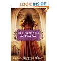 Her Highness, the Traitor