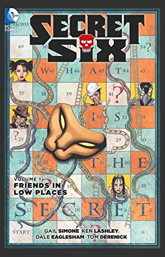 Secret Six Vol. 1: Friends in Low Places