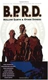 B.P.R.D. Volume 1: Hollow Earth 