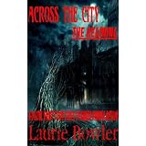 The Beginning (Across The City)
