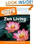 The Complete Idiot's Guide to Zen Living (Complete Idiot's Guides (Lifestyle Paperback))