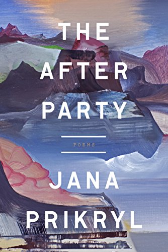 The After Party: Poems