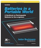 Batteries in a Portable World: A Handbook on Rechargeable Batteries for Non-Engineers, Third Edition