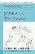 JOSH: A Boy With Dyslexia