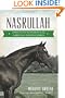 Nasrullah: Forgotten Patriarch of the American Thoroughbred