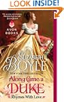 Along Came a Duke: Rhymes With Love