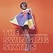 The Swinging Sixties: An Iconic Decade in Pictures