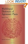 Multilingual Dictionary of Agronomic...