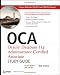 OCA: Oracle Database 11g Administrator Certified Associate Study Guide: (Exams1Z0-051 and 1Z0-052)
