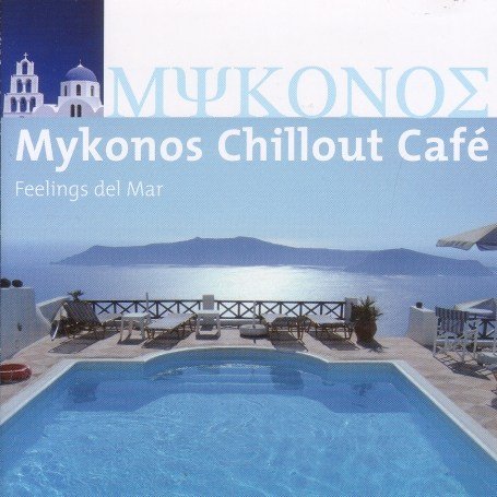 CD-Charts  Search : Mykonos Chillout Cafe
