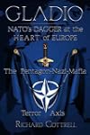 Gladio: NATO's Dagger at the Heart of...