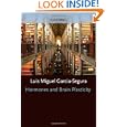 Hormones and Brain Plasticity (Oxford Series in Behavioral Neuroendocrinology) by Luis Miguel Garc�a-Segura