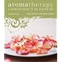 Aromatherapy: A Complete Guide to the Healing Art